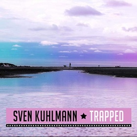 SVEN KUHLMANN - TRAPPED